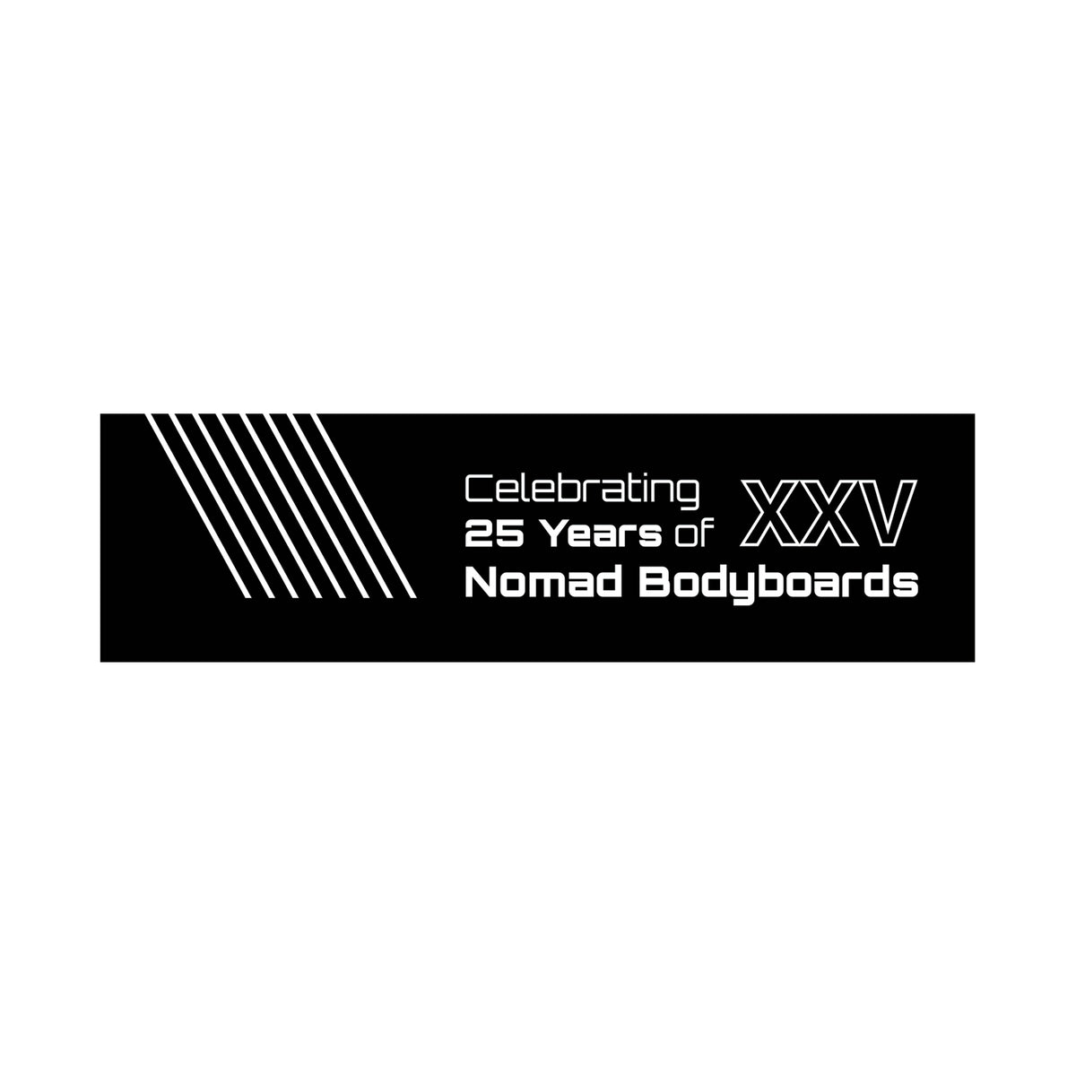 NOMAD 25 YEAR ANNIVERSARY PREMIUM PP | LIMITED RELEASE